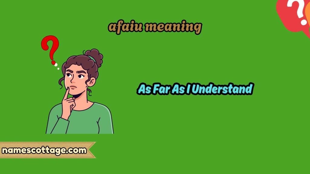 afaiu meaning